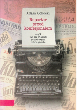 Reporter przed konfesjonałem