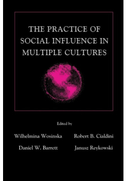 The Practice of Social influence in Multiple Cultures