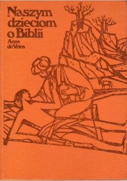 Naszym dzieciom o Biblii