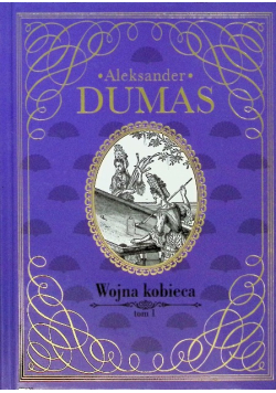 Wojna kobieca Tom 1