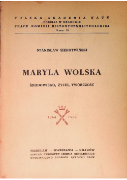 Maryla Wolska środowisko życie twórczość