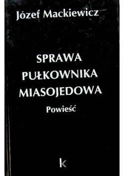 Sprawa pułkownika Miasojedowa