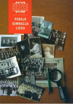 Kronika Miasta Poznania Nr 4 / 01 Pensje gimnazja licea