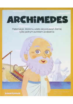 Moi bohaterowie Archimedes
