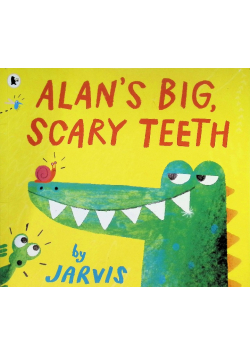 Alans Big Scary Teeth