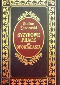 Syzyfowe prace Opowiadania