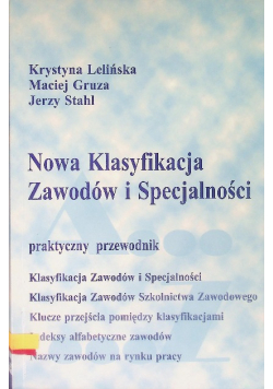 Nowa klasyfikacja zawodów i specjalności