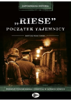 "Riese" początek tajemnicy