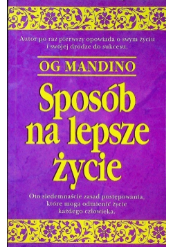 Sposób na lepsze życie