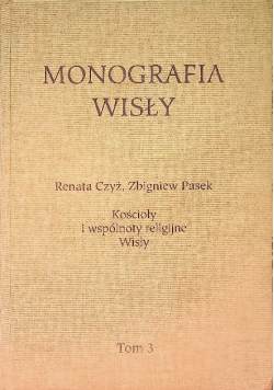Monografia Wisły Tom 3