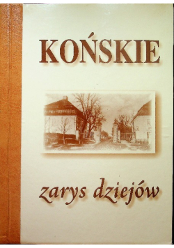 Końskie zarys dziejów