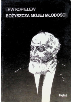 Bożyszcza mojej młodości