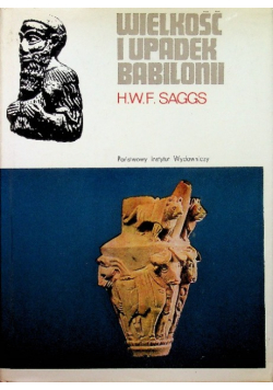 Wielkość i upadek Babilonii