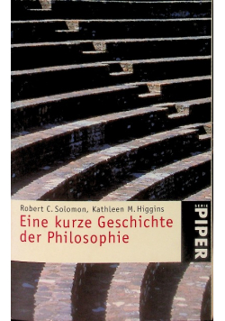 Eine kurze Geschichte der Philosophie. Aus dem Amerikanischen von Sonja Hauser.