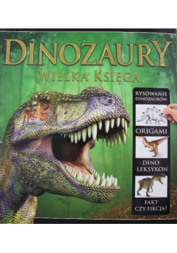 Dinozaury Wielka księga