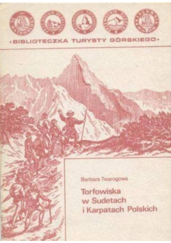 Torfowiska w Sudetach i Karpatach Polskich