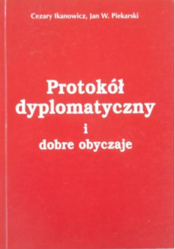 Protokół dyplomatyczny i dobre obyczaje w biznesie