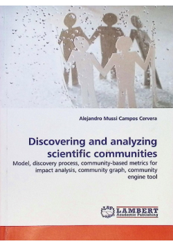 Discovering and analyzing scientific communities