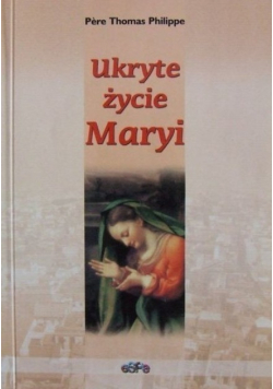 Ukryte życie Maryi