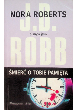 Śmierć o tobie pamięta