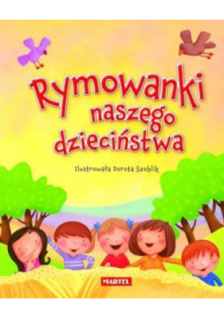 Rymowanki naszego dzieciństwa