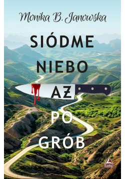Siódme niebo aż po grób