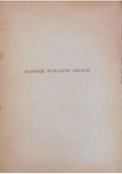 Słownik wyrazów obcych 1947 r