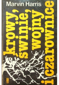 Krowy świnie, wojny i czarownice