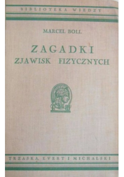 Zagadki zjawisk fizycznych 1938 r