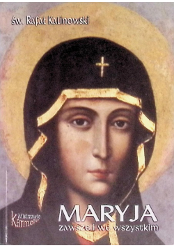 Maryja zawsze i we wszystkim