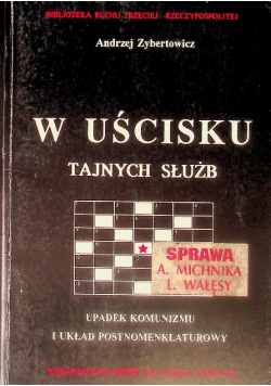 W uścisku tajnych służb