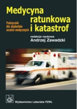 Zawadzki medycyna ratunkowa i katastrof