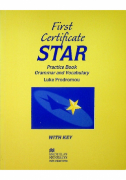 First Certificate Star Practice Book Grammar and Vocabulary