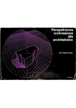 Perspektywa wykresowa dla architektów