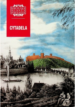 Kronika Miasta Poznania Cytadela
