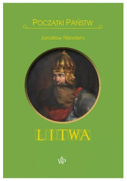 Początki państw Litwa