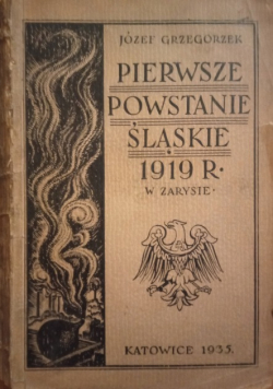 Pierwsze powstanie śląskie 1919 roku 1935 r.