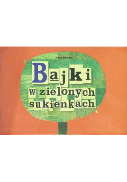 Bajki w zielonych sukienkach