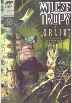 Wilcze Tropy Tom 2 Orlik Marian Bernaciak