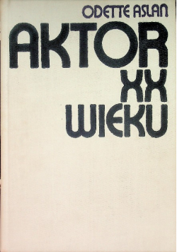 Aktor XX wieku