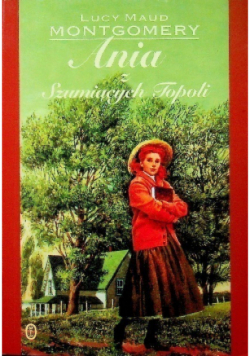 Ania z Szumiących Topoli