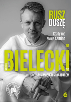 Rusz duszę. Każdy ma swoje camino