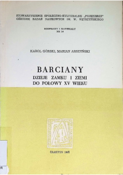 Barciany dzieje zamku i ziemi do połowy XV wieku