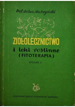 Ziołolecznictwo i leki roślinne