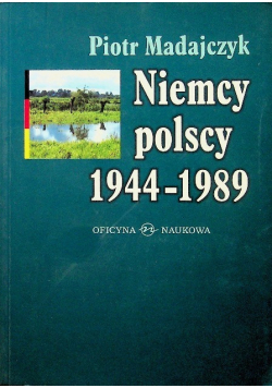Niemcy polscy 1944 - 1989