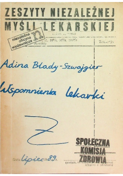 Blady-Szwajgier Wspomnienia lekarki