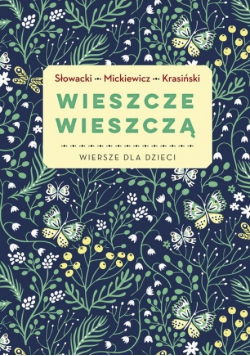 Wieszcze wieszczą Wiersze dla dzieci