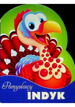 Pomysłowy indyk