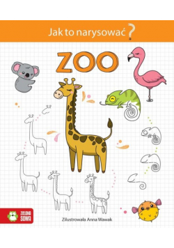 Jak to narysować? Zoo