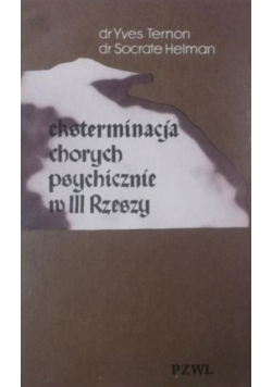 Eksterminacja chorych psychicznie w III Rzeszy